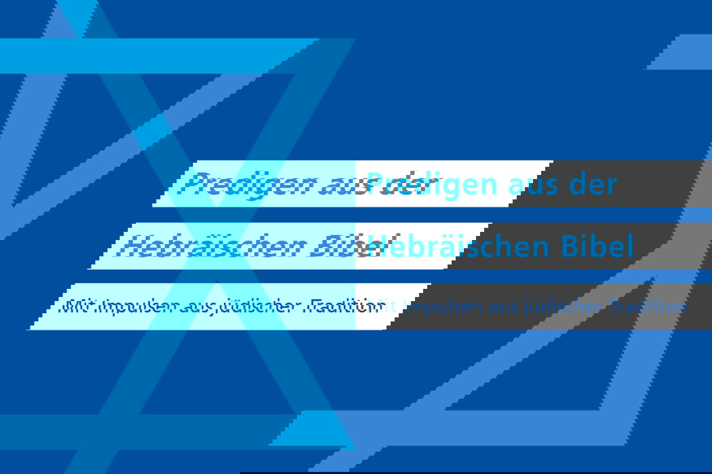 Predigen aus der Hebräischen Bibel 