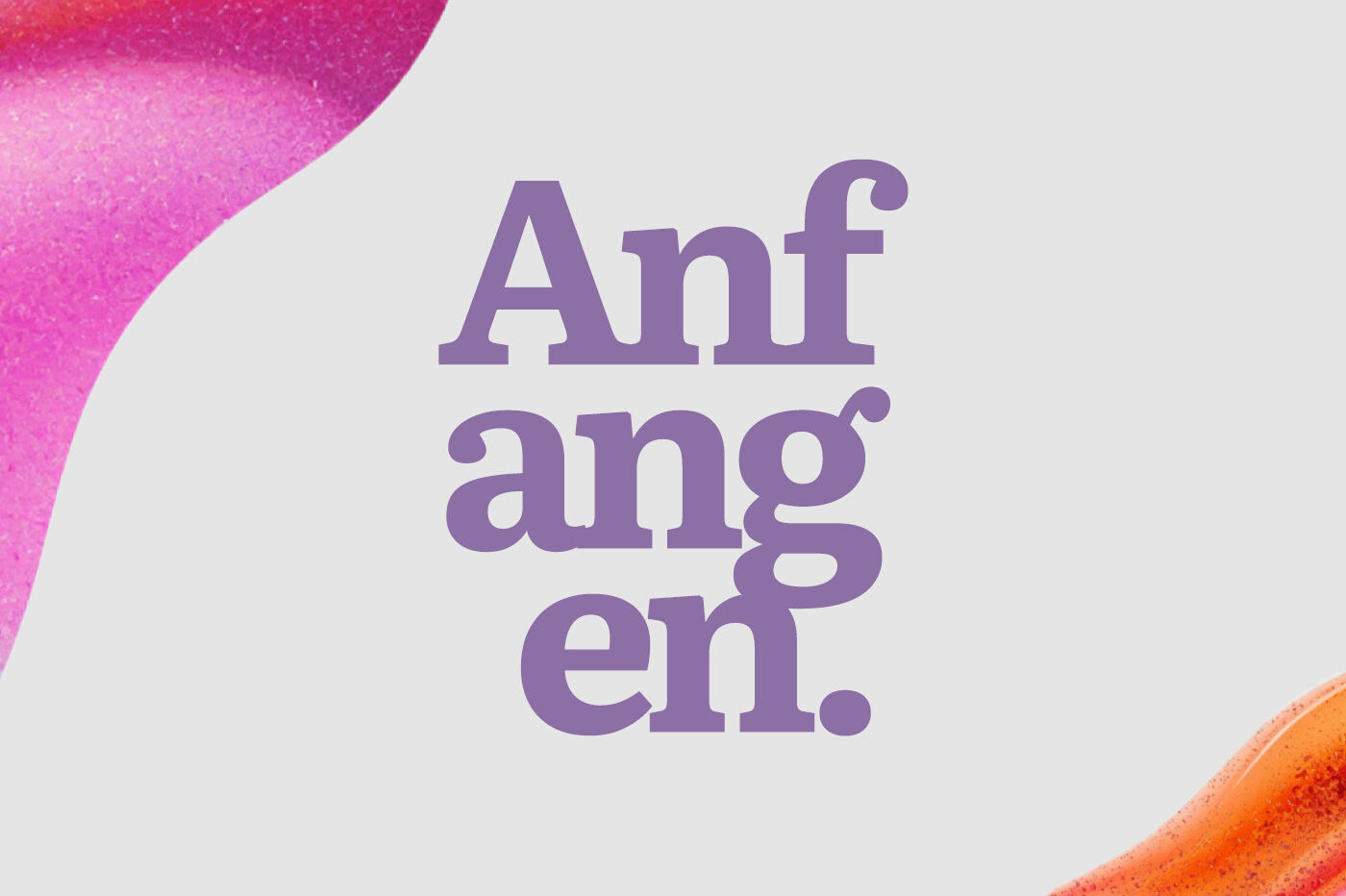 Anfänge im Glauben