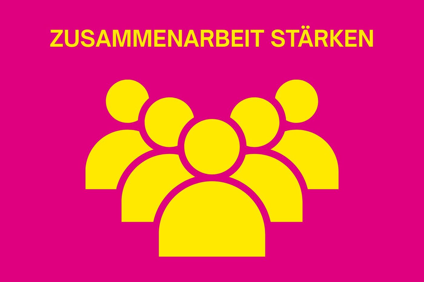 Zusammenarbeit stärken