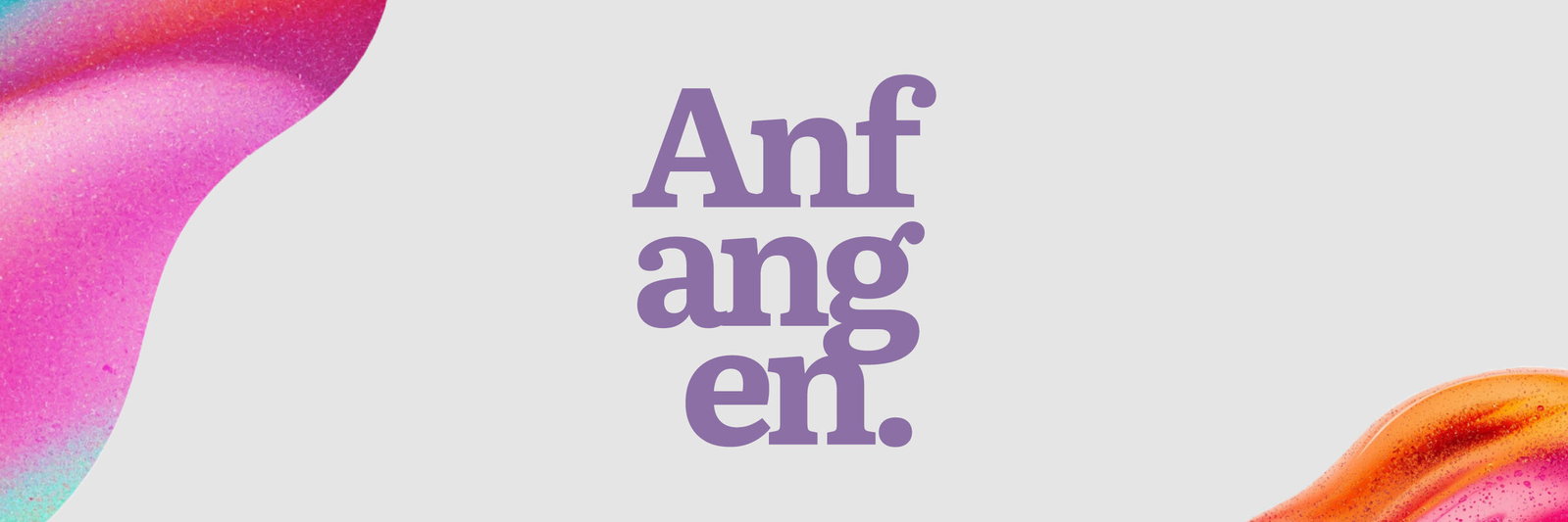 Anfänge im Glauben